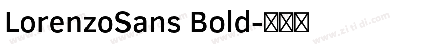 LorenzoSans Bold字体转换